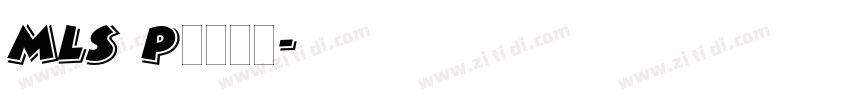 MLS Plain字体转换